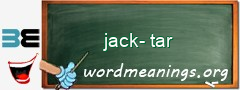 WordMeaning blackboard for jack-tar